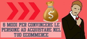 Convincere ad acquistare nel proprio ecommerce soldi
